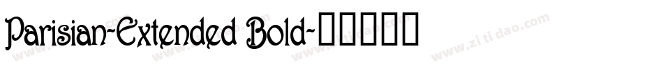 Parisian-Extended Bold字体转换